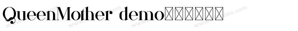 QueenMother demo字体转换